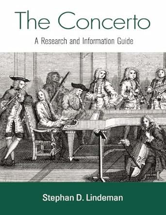 The Concerto A Research And Information Guide Routledge