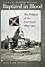 Baptized in Blood: The Religion of the Lost Cause, 1865-1920