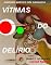 Livro VÍTIMAS DO DELÍRIO