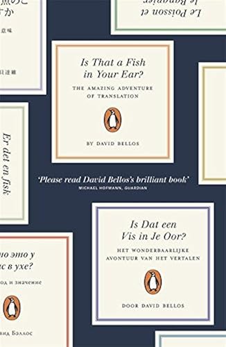 Download Is That a Fish in Your Ear?: Translation and the Meaning of Everything PDF