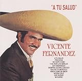 Disco de Vicente Fernández: «Tu Salud» (Anverso)