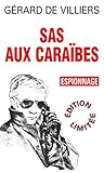 SAS 8 SAS aux Caraïbes (French Edition)