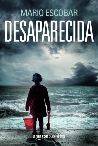 Download Desaparecida (Spanish Edition)