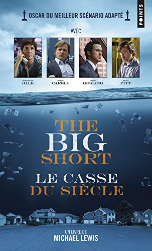 Le casse du siecle [ The Big Short ] ( en francais ) (French Edition)
