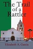 The Trail of a Rattler
