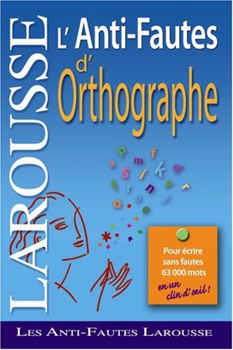 L' anti-fautes d'orthographe