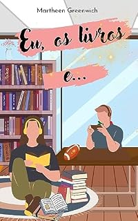 Livro Eu, os livros e...