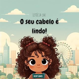Livro Letícia em: O Seu Cabelo é Lindo