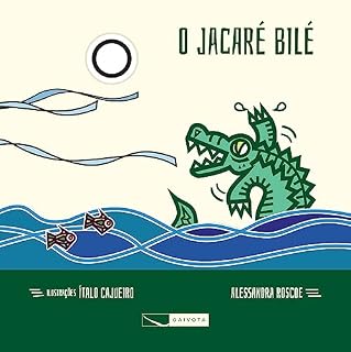 Livro O jacaré Bilé