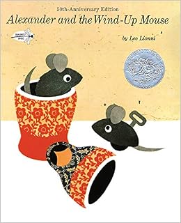 Alexander and the wind-up mouse /