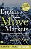 Engines That Move Markets Engines That Move Markets