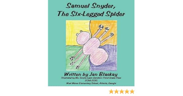 Samuel Snyder The Six Legged Spider Jan Blaskay - 