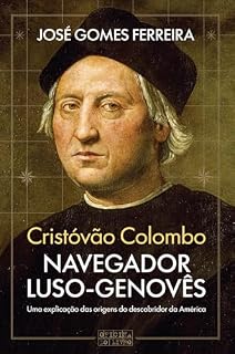 Livro Cristóvão Colombo, Navegador Luso-Genovês