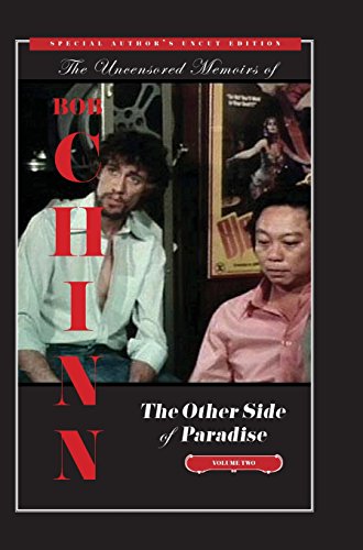 The Other Side of Paradise Volume Two [Special Author's Uncut Edition]: The Director and the Legend (Uncensored Memoirs 