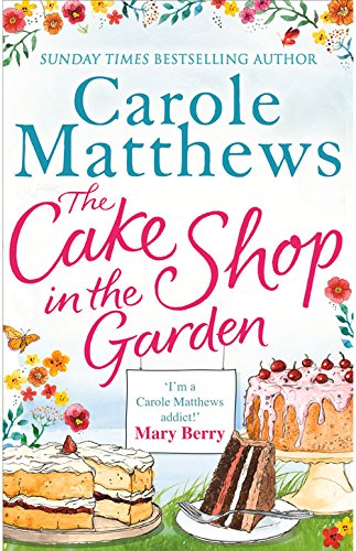 "The Cake Shop in the Garden" av Carole Matthews