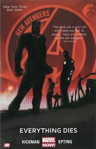 New Avengers, Vol. 1: Everything Dies