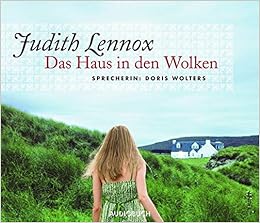 Das Haus In Den Wolken 8 Cds Amazon De Judith Lennox Doris