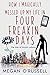 How I Magically Messed Up My Life in Four Freakin' Days (The Tale of Bryant Adams Book 1) by Megan O'Russell