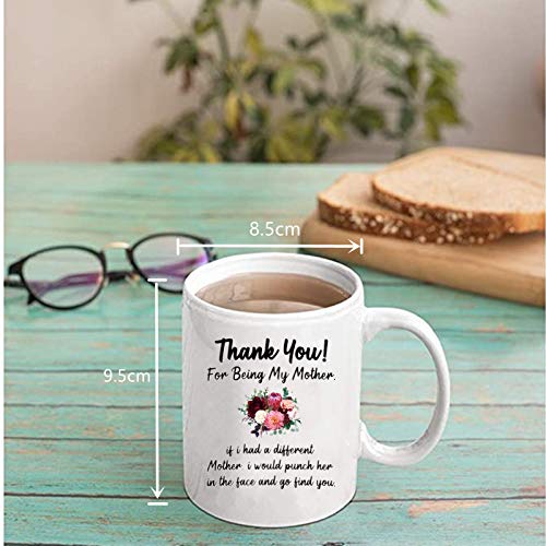 Thanks For Being My Mom Coffee Mug - 11oz Funny Coffee Mug Personalized Double-Sided Printing White Strengthen Porcelain Mug is the Best Festival Gifts for Mother