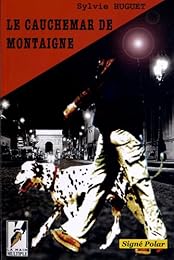 Le  cauchemar de Montaigne