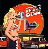 Disco de No Doubt: «Tribute to No Doubt» (Anverso) Disco de No Doubt: «Tribute to No Doubt» (Anverso)
