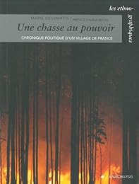 Une  chasse au pouvoir