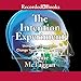 The Intention Experiment: Using Your Thoughts to Change Your Life and the World by