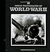 Great Photographs of World War II by Neil Kagan, Stephen G. Hyslop