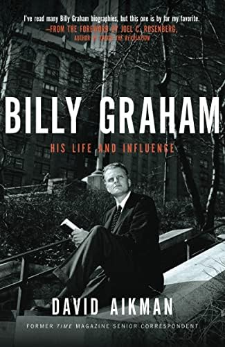 Billy Graham, God's Ambassador: A Celebration of His Life and