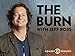 The Burn with Jeff Ross Season 1