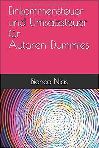 Einkommensteuer Und Umsatzsteuer Fur Autoren Dummies Amazon De Nias Bianca Bucher