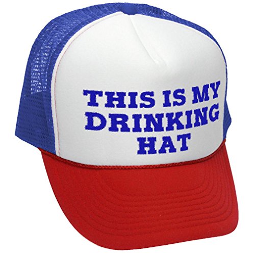 This is My Drinking HAT - Drunk Party Beer - Adult Trucker Cap Hat, RWB