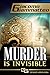 Murder Is Invisible (Friendship & Honor)
