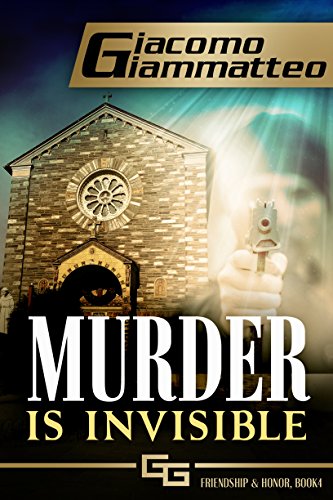 Murder Is Invisible: Volume 4 (Friendship & Honor) Murder Is Invisible: Volume 4 (Friendship & Honor)