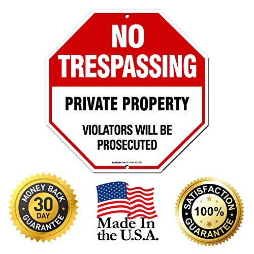 4 Private+Property+Sign+Trespassing+Prosecuted