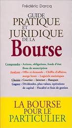 Guide pratique et juridique de la bourse