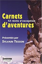 Carnets d'aventures 2007