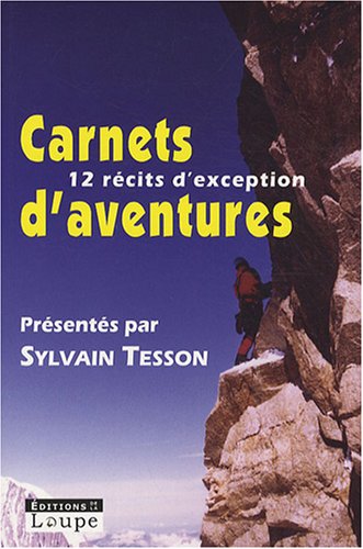 Carnets d'aventures 2007