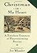 Christmas in My Heart: A Timeless Treasury of Heartwarming Stories by Joe Wheeler