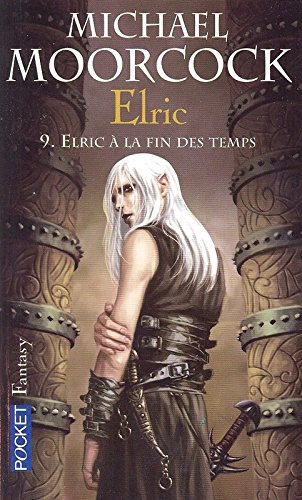 Elric à la fin des temps