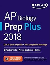 AP Biology Prep Plus 2018-2019: 2 Practice Tests + Proven Strategies + Online (Kaplan Test Prep) AP Biology Prep Plus 2018-2019: 2 Practice Tests + Proven Strategies + Online (Kaplan Test Prep)