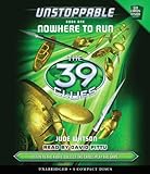 The 39 Clues: Unstoppable Book 1: Nowhere to Run - Audio