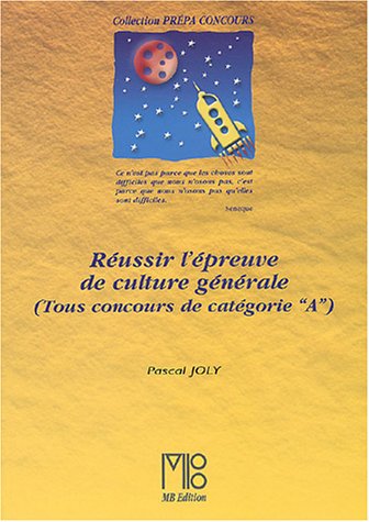 Réussir l'épreuve de culture générale