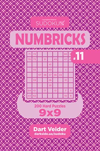Sudoku Numbricks - 200 Hard Puzzles 9x9 (Volume 11) by Dart Veider