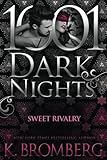Sweet Rivalry (1001 Dark Nights)