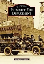Prescott Fire Department (Images of America)