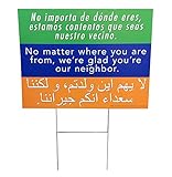 Welcome Your Neighbors Yard Sign 18x24