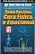 Livro Como Receber Cura Física e Emocional - Livro