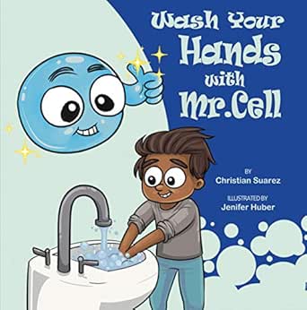 Wash Your Hands with Mr. Cell (English Edition)