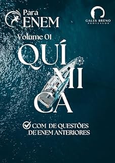Livro Química Para o ENEM Vol. 01 : com Professor Gales Breno